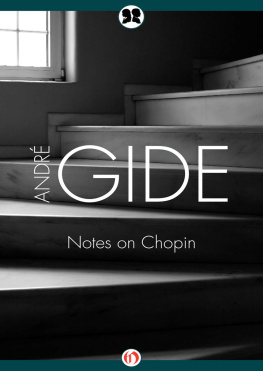 André Gide - Notes on Chopin