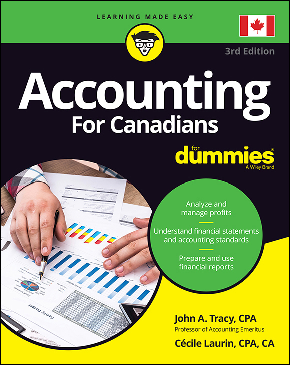 Accounting For Canadians For Dummies Published by John Wiley Sons Inc 111 - photo 1