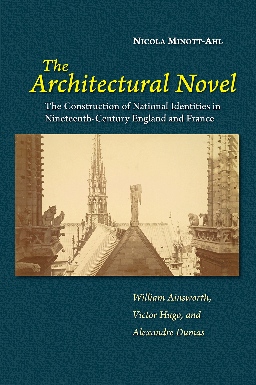 The Architectural Novel The Architectural Novel The Construction of National - photo 1