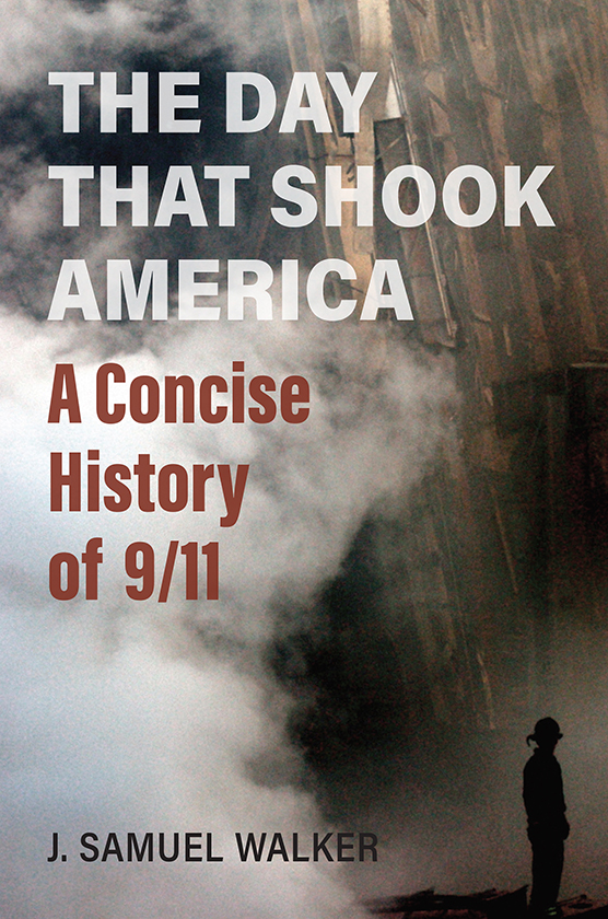 The Day That Shook America A Concise History of 911 - image 1