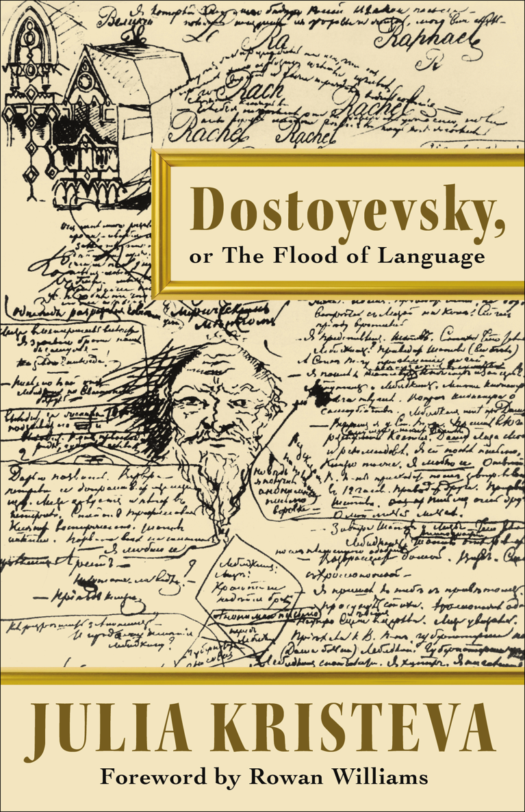 DOSTOYEVSKY EUROPEAN PERSPECTIVES EUROPEAN PERSPECTIVES A SERIES IN SOCIAL - photo 1