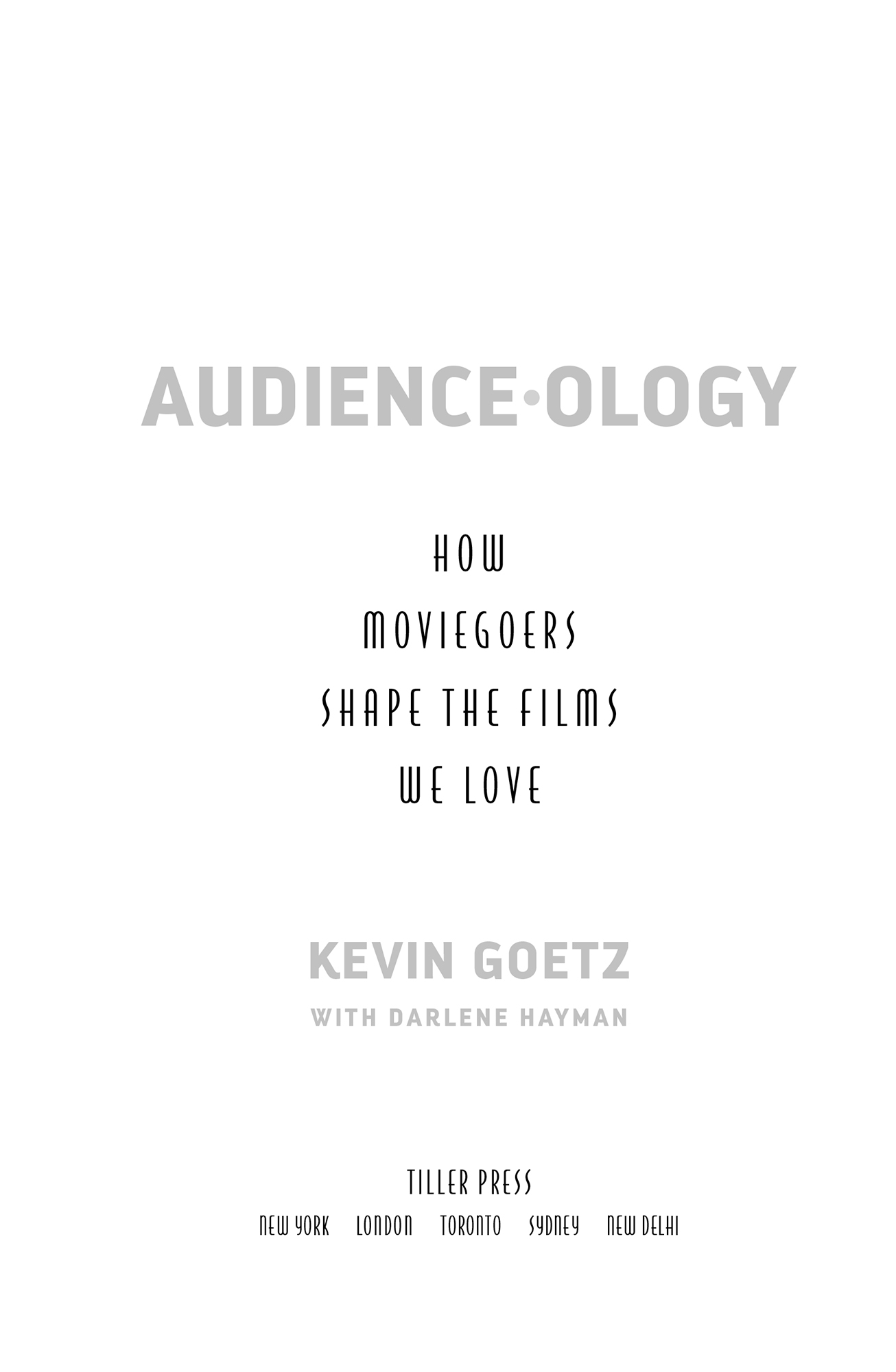 Advance Praise for Audience ology It takes about two years for my brother - photo 2