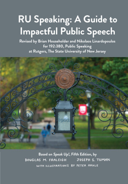 Douglas M. Fraleigh - RU Speaking: A Guide to Impactful Public Speech