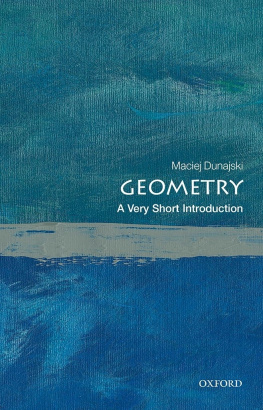 Maciej Dunajski Geometry: A Very Short Introduction