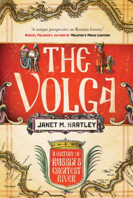 Janet M. Hartley - The Volga - A History