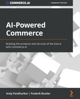 Andy Pandharikar AI-Powered Commerce: Building the products and services of the future with Commerce.AI