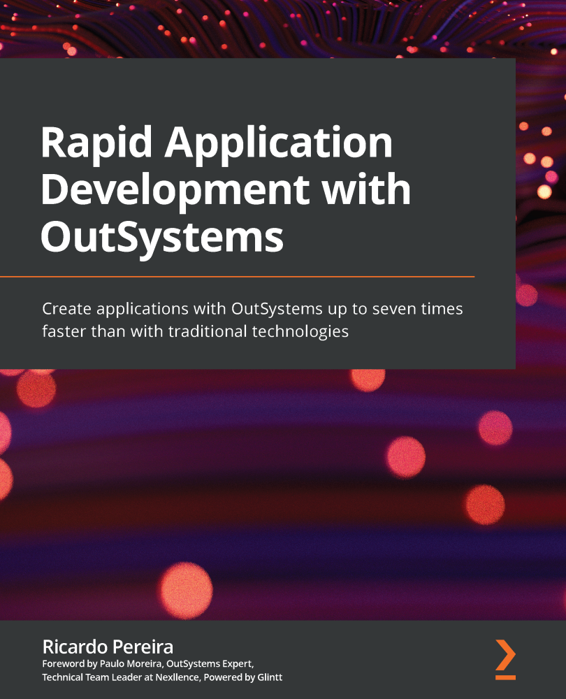 Rapid Application Development with OutSystems Create applications with - photo 1