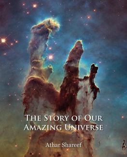 Athar Shareef The Story of Our Amazing Universe