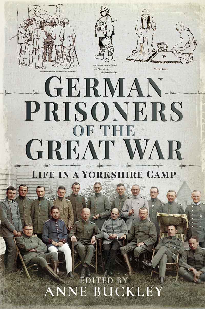 German Prisoners of the Great War Translators Alison Abbey Emily Bagshaw - photo 1