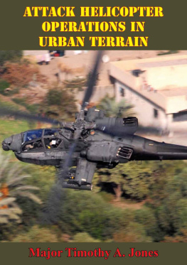 Timothy A. Jones Attack Helicopter Operations In Urban Terrain