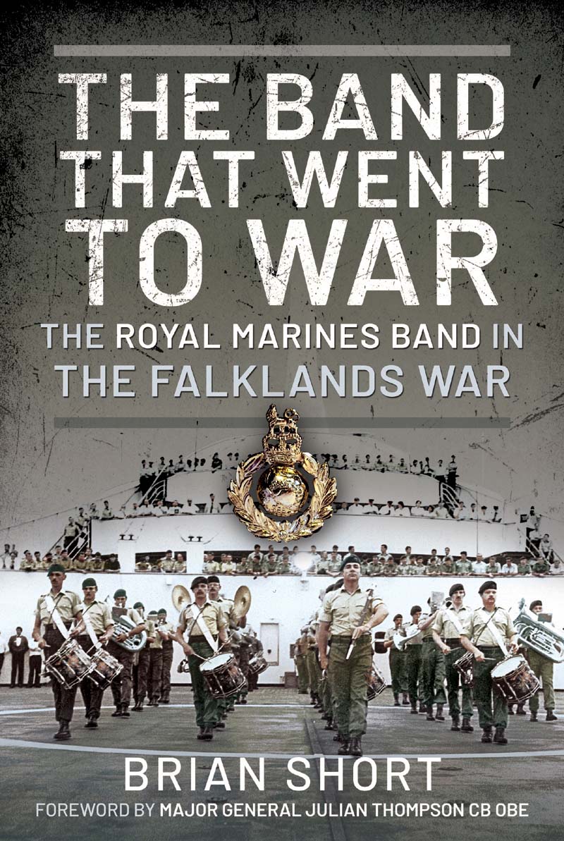 The Band That Went to War This book is dedicated to my family The Band That - photo 1