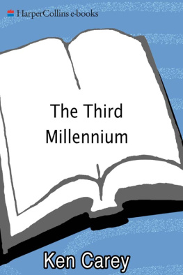 Ken Carey The Third Millennium