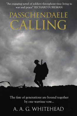 A. A. G. Whitehead Passchendaele Calling