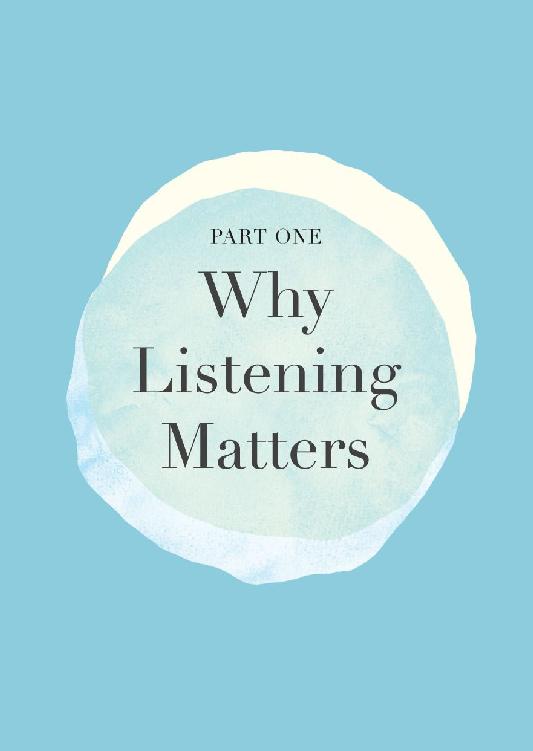 Chapter 1 Why listening is important Pause for a moment and try to remember - photo 4