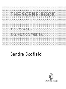 Sandra Scofield The Scene Book