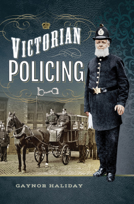 Gaynor Haliday - Victorian Policing