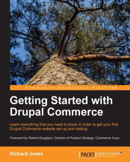 Richard Jones - Getting Started with Drupal Commerce