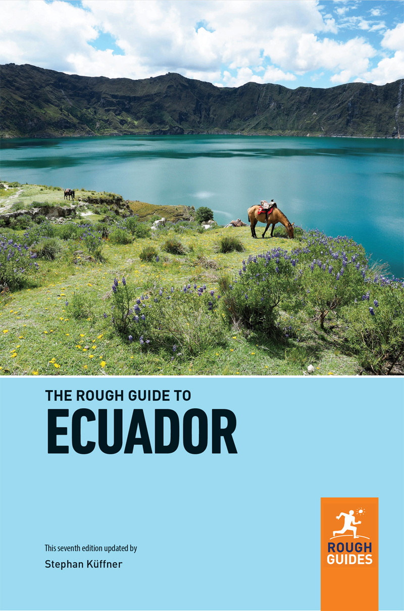 Peter AdamsAWL Images Contents Alamy Introduction to Ecuador Theres a - photo 2