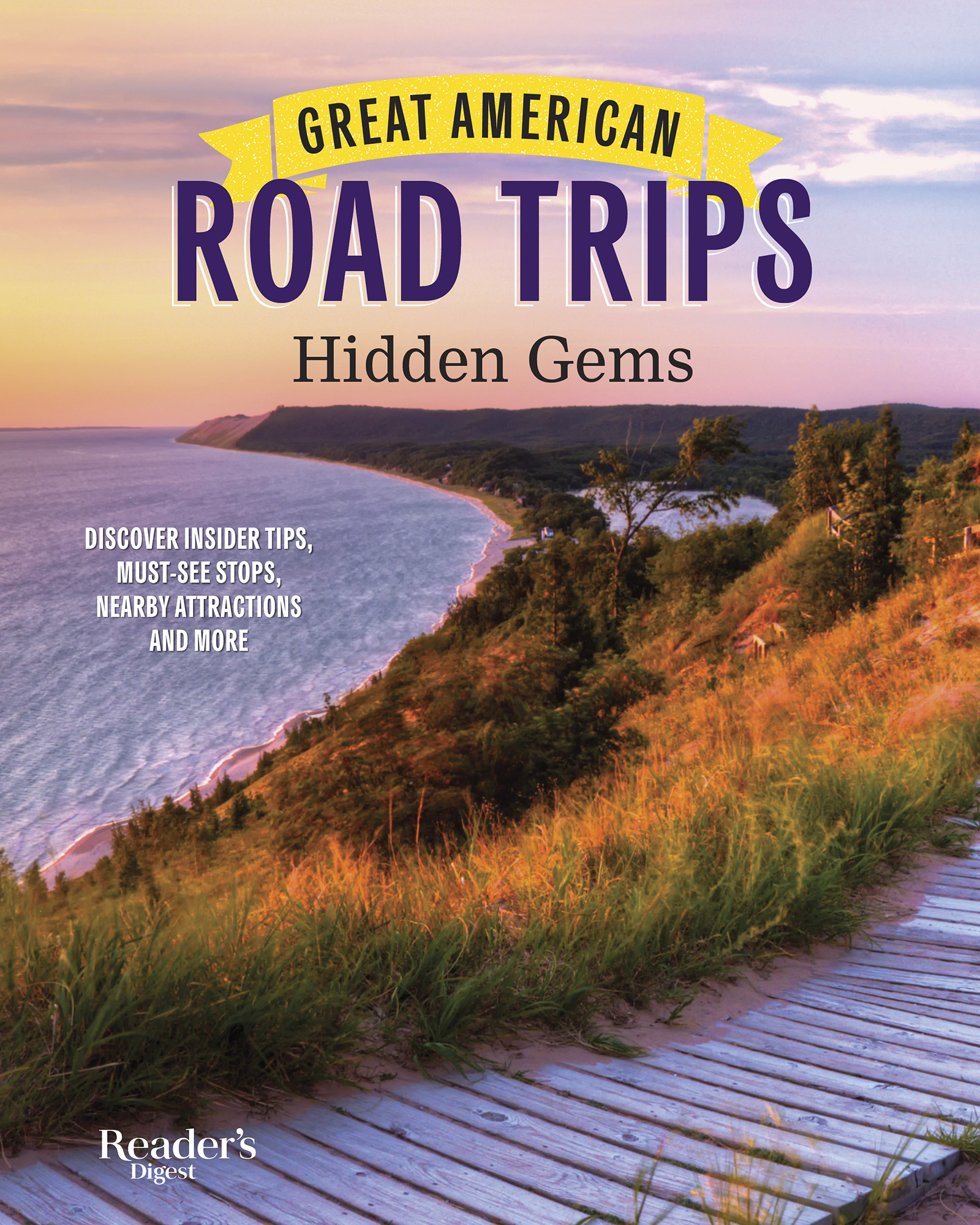 Great American Road Trips Hidden Gems Discover Insider Tips Must See Stops - photo 1