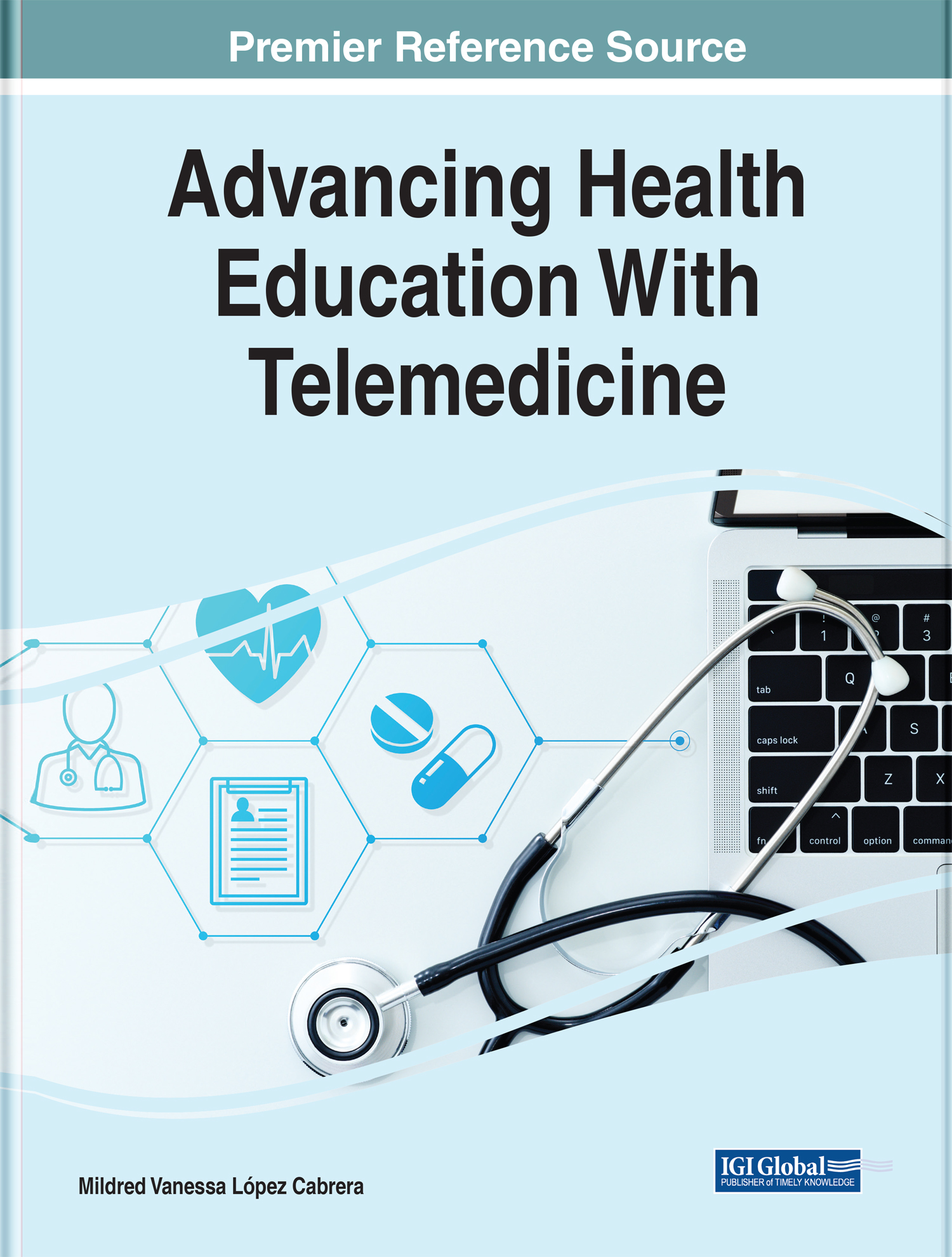 Advancing Health Education With Telemedicine Mildred Lopez Tecnologico de - photo 1