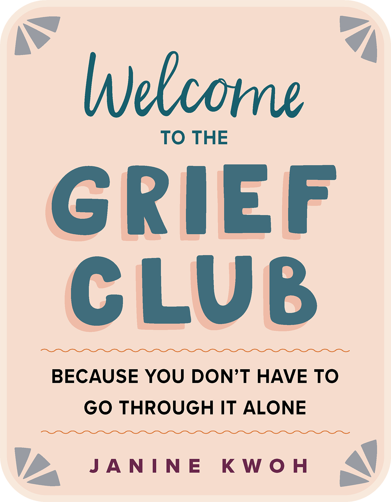 workman publishing new york Welcome to the Grief Club This club is for - photo 3