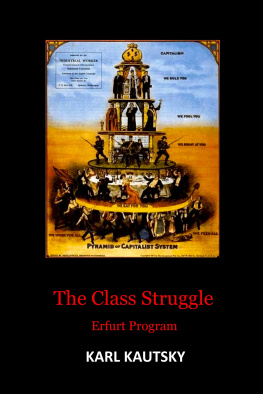 Karl Kautsky - The Class Struggle (Erfurt Program)