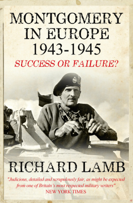 Richard Lamb - Montgomery in Europe: Success or Failure?