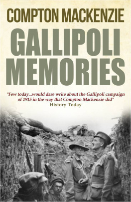 Compton Mackenzie Gallipoli Memories