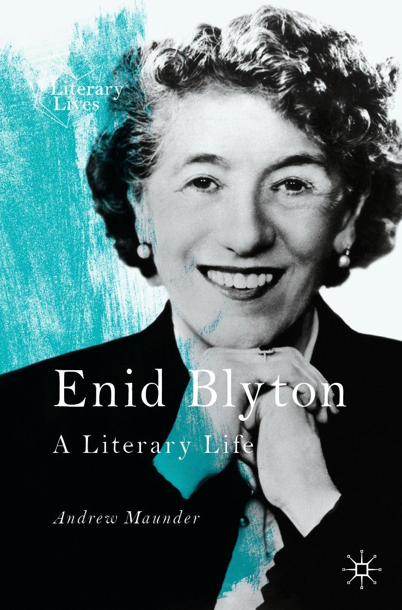 Book cover of Enid Blyton Literary Lives This classic and longstanding - photo 1