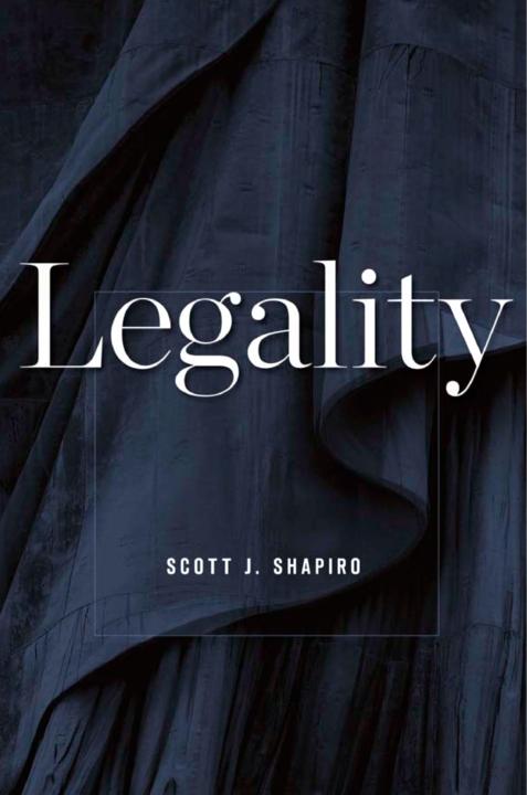 LEGALITY Scott J Shapiro - photo 1