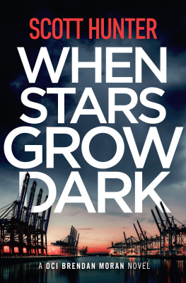 Scott Hunter When Stars Grow Dark