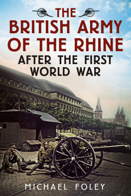 Michael Foley The British Army of the Rhine after the First World War