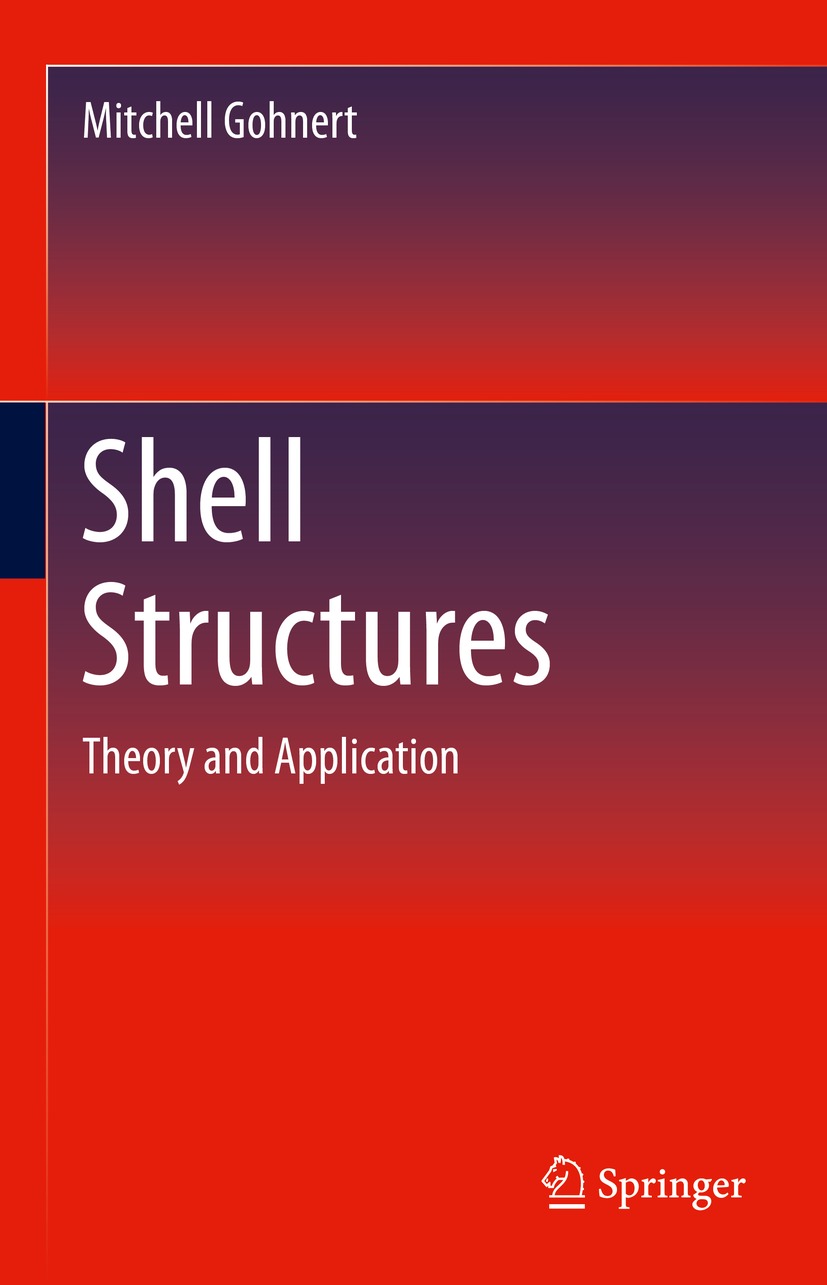 Book cover of Shell Structures Mitchell Gohnert Shell Structures Theory - photo 1