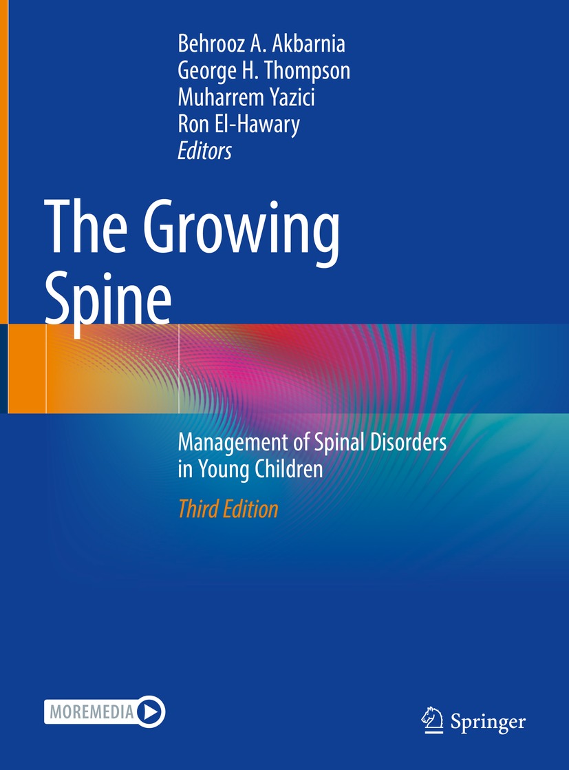 Book cover of The Growing Spine Editors Behrooz A Akbarnia George H - photo 1