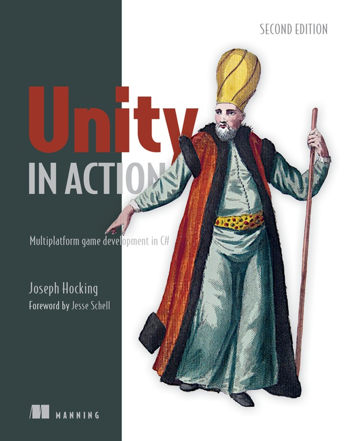 Praise for the First Edition From the first edition of Unity in Action by - photo 1