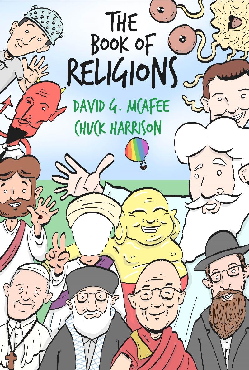 The book of religions Written By David G McAfee and Chuck Harrison With - photo 1