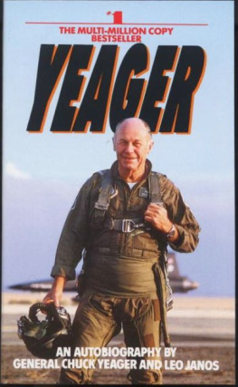 Chuck Yeager - Yeager: An Autobiography