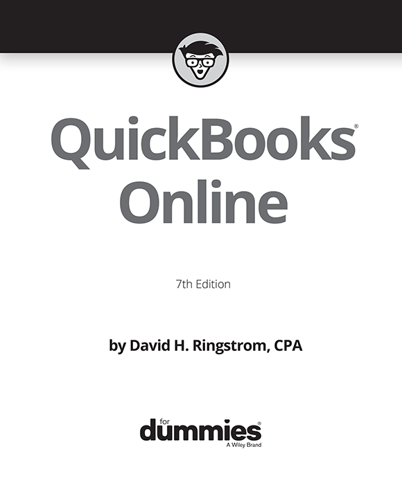 QuickBooks Online For Dummies 7th Edition Published by John Wiley Sons - photo 2