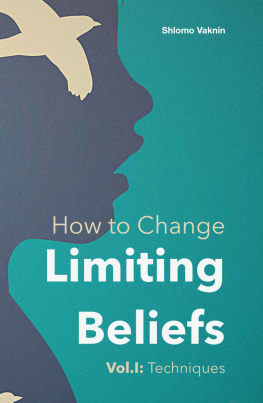 Vaknin - change limiting beliefs