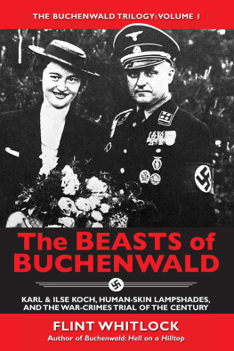 Flint Whitlock - The Beasts of Buchenwald