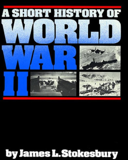 James L. Stokesbury A Short History of World War II