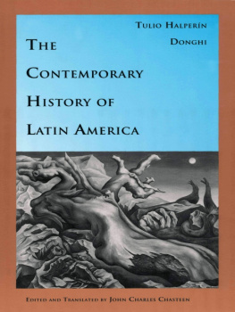 Tulio Halperín Donghi - The Contemporary History of Latin America