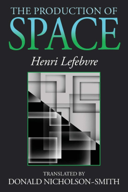 Henri Lefebvre The Production of Space