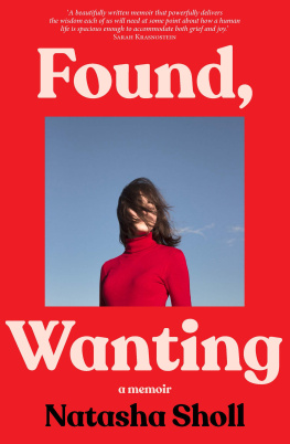 Natasha Sholl - Found, Wanting