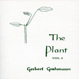 Gerbert Grohmann - The Plant, Volume 2