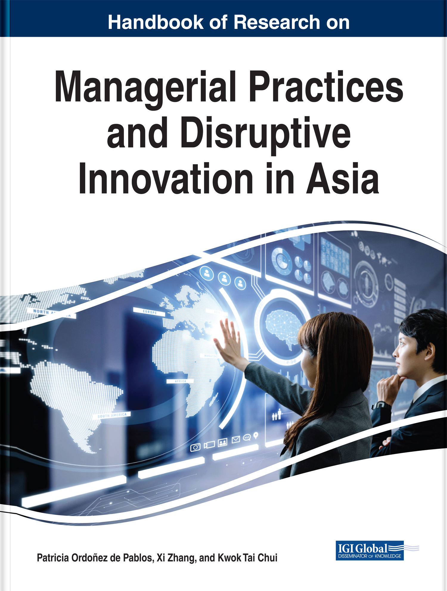 Handbook of Research on Managerial Practices and Disruptive Innovation in Asia - photo 1