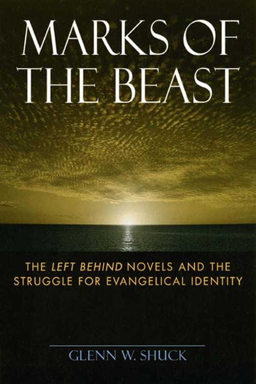 Marks of the Beast Marks of the Beast The Left Behind Novels and the - photo 1