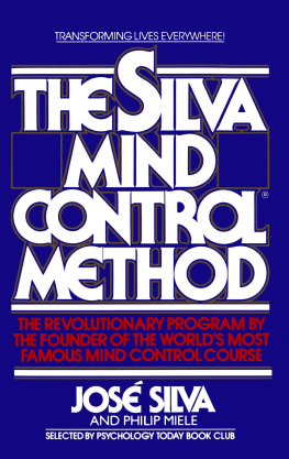 Jose Silva - The Silva Mind Control Method