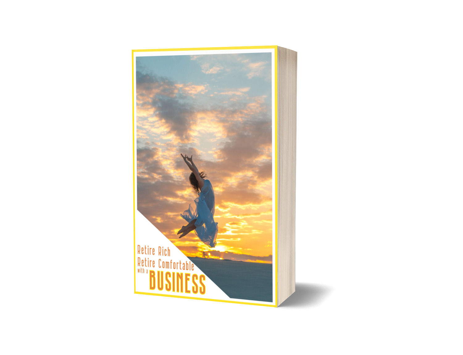 Retire Rich Retire Comfortable with a Business 1 Free PDF Downloads - photo 1