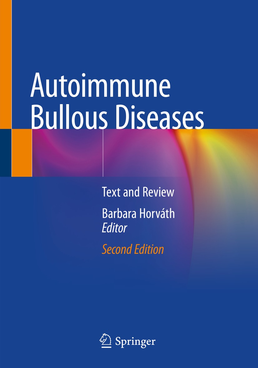 Book cover of Autoimmune Bullous Diseases Editor Barbara Horvth - photo 1